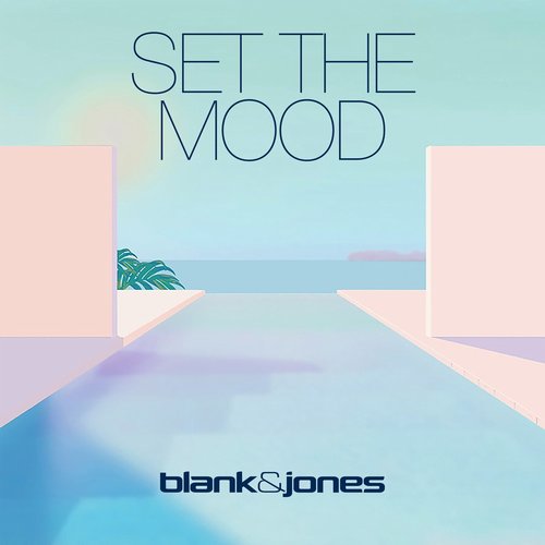 Blank & Jones - Set the Mood [4260154685089]